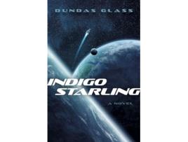 Livro Indigo Starling de Dundas Glass (Inglês)