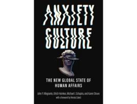 Livro Anxiety Culture de John P Allegrante (Inglês - Capa Dura)