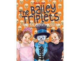 Livro The Bailey Triplets and The Money Lesson de Pamela Bell (Inglês)