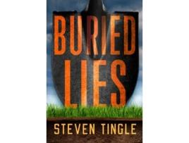 Livro Buried Lies de Steven Tingle (Inglês - Capa Dura)