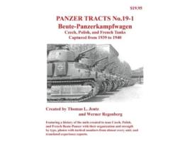 Livro Panzer Tracts No.19-1 Beutepanzer de Werner Regenberg (Inglês)