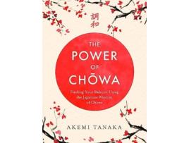 Livro The Power of Chowa de Akemi Tanaka (Inglês)