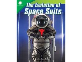Livro The Evolution of Space Suits Smithsonian Informational Text de Danica Kassebaum (Inglês)