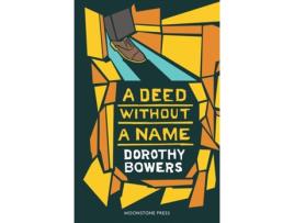 Livro A Deed Without a Name de Dorothy Bowers (Inglês)