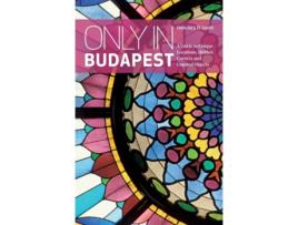 Livro Only in Budapest de Duncan J D Smith (Inglês)