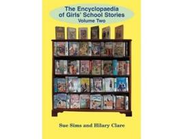Livro Encyclopaedia of Girls School Stories de Sue Sims (Inglês)