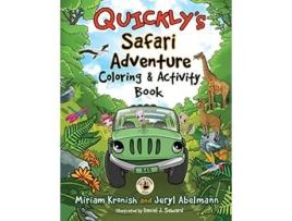 Livro Quicklys Safari Adventure Coloring Activity Book de Jeryl Abelmann Miriam Kronish (Inglês)