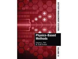 Livro Battery Management Systems, Volume III Physics-Based Methods de Gregory L Plett e M Scottus Trimboli (Inglês - Capa Dura)