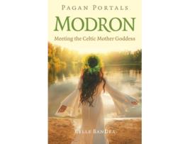 Livro Pagan Portals - Modron de Kelle BanDea (Inglês)