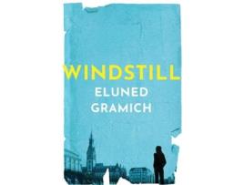 Livro Windstill de Eluned Gramich (Inglês)