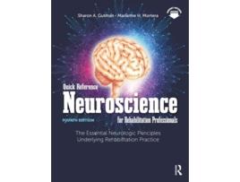 Livro Quick Reference Neuroscience for Rehabilitation Professionals de Sharon A Gutman Phd Otr Faota e Marianne H Mortera Phd Otr (Inglês)