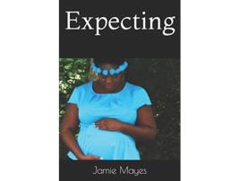 Livro Expecting de Jamie Mayes (Inglês)