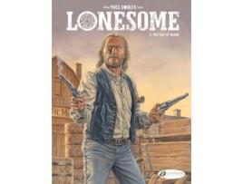Livro Lonesome Vol. 3 The Ties of Blood de Yves Swolfs (Inglês)