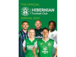 Livro Official Hibernian FC Annual 2025 de Grange (Inglês)