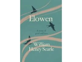 Livro Elowen de Searle e William Henry (Inglês - Capa Dura)