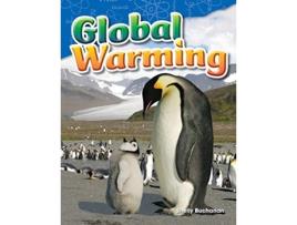 Livro Teacher Created Materials Science Readers Content and Literacy Global Warming Grade 5 Guided Reading Level T de Shelly Buchanan (Inglês)