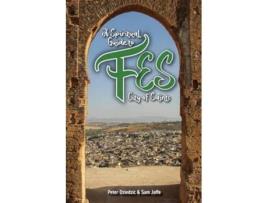 Livro A Spiritual Guide to Fes de Peter Dziedzic e Sam Jaffe (Inglês)