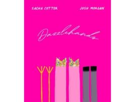 Livro Dazzlehands de Sacha Cotter (Inglês)
