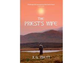 Livro The Priests Wife de A G Rivett (Inglês - Capa Dura)