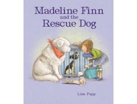 Livro Madeline Finn and the Rescue Dog de Lisa Papp (Inglês)