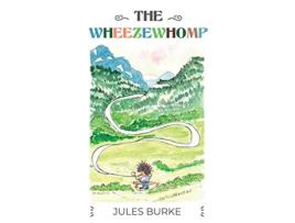 Livro The Wheezewhomp de Jules Burke (Inglês)