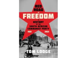 Livro Red Road to Freedom de Tom Lodge (Inglês)