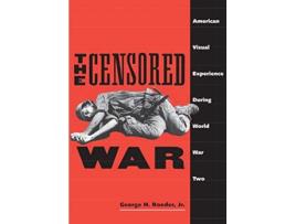 Livro Censored War de George Roeder Jr (Inglês)