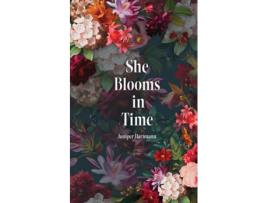 Livro She Blooms in Time de Juniper Hartmann (Inglês)