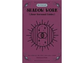 Livro In Focus Shadow Work de Stephanie Kirby (Inglês - Capa Dura)