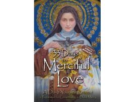Livro 33 Days to Merciful Love de Michael E Gaitley (Inglês)