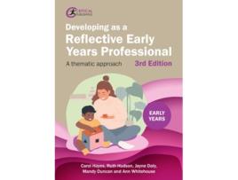 Livro Developing as a Reflective Early Years Professional de Mandy Duncan (Inglês)