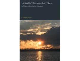 Livro Nikaya Buddhism and Early Chan de Grzegorz Polak (Inglês - Capa Dura)