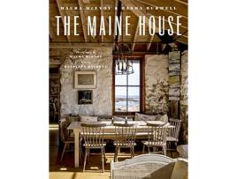 Livro The Maine House de Maura Mcevoy, Basha Burwell et al. (Inglês - Capa Dura)