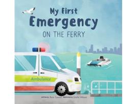 Livro My First Emergency de Amie Cawood (Inglês - Capa Dura)