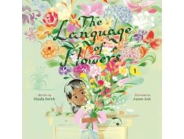 Livro The Language of Flowers de Shyala Smith (Inglês - Capa Dura)