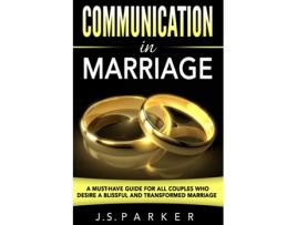 Livro Communication In Marriage de J S Parker (Inglês)