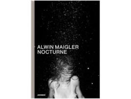 Livro Nocturne Alwin Maigler de Marcia Haydée (Inglês - Capa Dura)