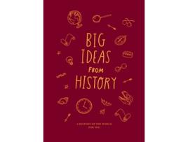 Livro Big Ideas from History a history of the world for You de The School of Life (Inglês - Capa Dura)