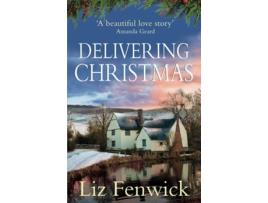 Livro Delivering Christmas de Liz Fenwick (Inglês)
