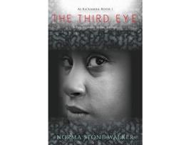 Livro The Third Eye A Story of Tenacity Despair and Hope AI KARAMBA de Norma Stone Walker (Inglês)
