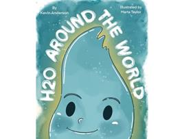 Livro H2O Around the World de Kevin Anderson (Inglês)