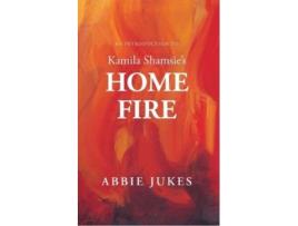 Livro An Introduction to Kamila Shamsies Home Fire de Abbie Jukes (Inglês)