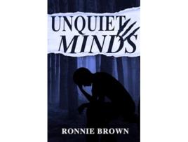 Livro Unquiet Minds de Ronnie Brown (Inglês)