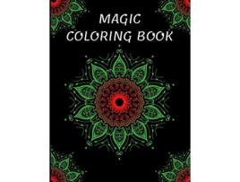 Livro Magic Coloring Book Stress Relief Relaxation Time de Adele Ward (Inglês)
