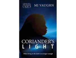 Livro Corianders Light Book One of The Kelyon Lights series de Mj Vaughn (Inglês)