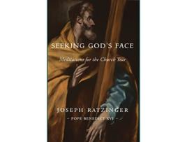 Livro Seeking Gods Face Meditations for the Church Year de Joseph Ratzinger (Inglês)