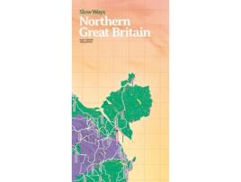 Livro Slow Ways Northern Great Britain de Slow Ways (Inglês)