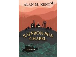 Livro Saffron-Bun Chapel de Alan Kent (Inglês)