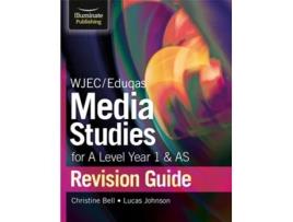 Livro WJEC/Eduqas Media Studies for A Level AS and Year 1 Revision Guide de Lucas Johnson (Inglês)