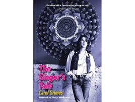 Livro The Singers Tale de Carol Grimes (Inglês)